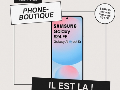 Le samsung Galaxy S24 FE est la !